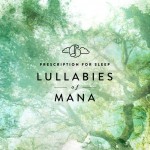 prescription-for-sleep-lullabies-of-mana.jpg.500